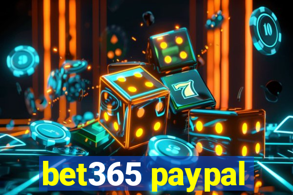 bet365 paypal